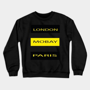 London Mobay Paris Crewneck Sweatshirt